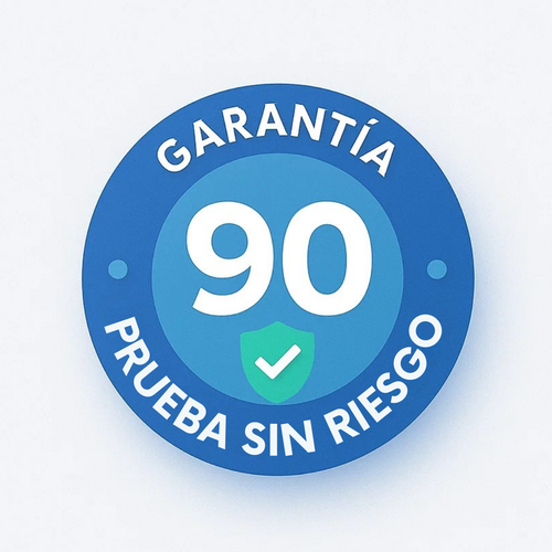 REGALO: Garantía 90 días “Prueba sin riesgo”